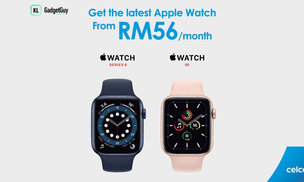 Get the Apple Watch Series 6 or Watch SE from RM56 month via