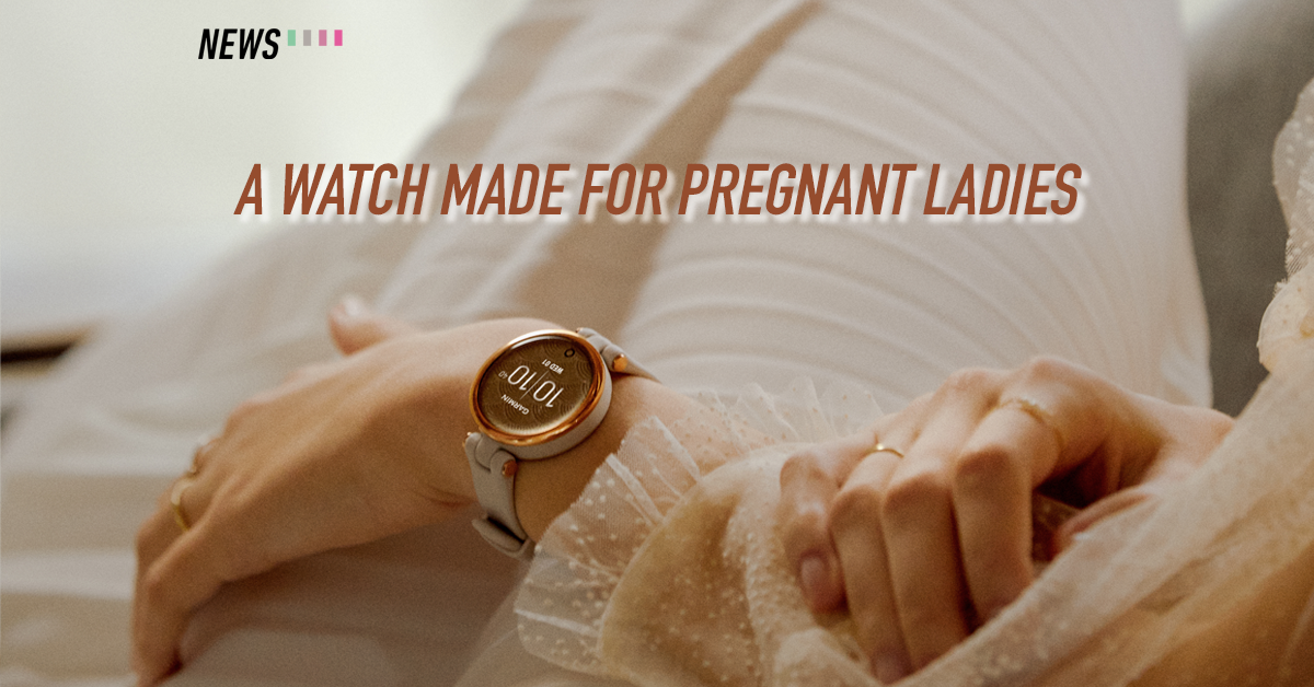 Smartwatch for pregnant discount ladies