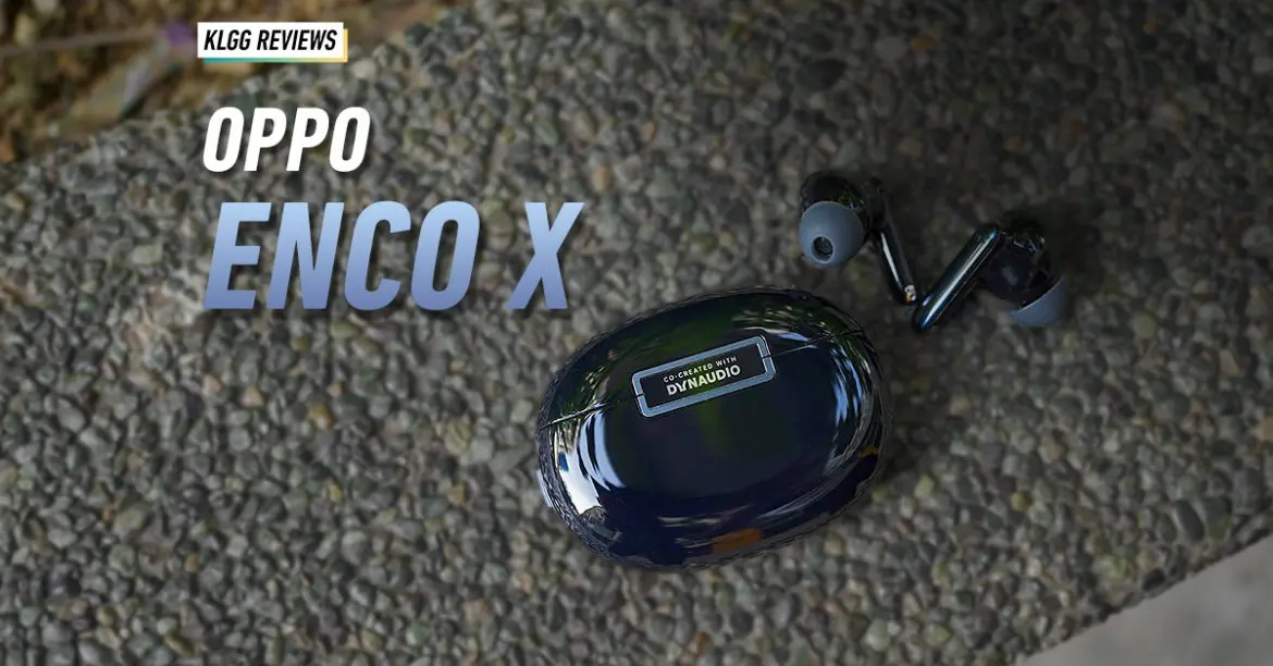 OPPO Enco X, Enco X, OPPO, Enco X review