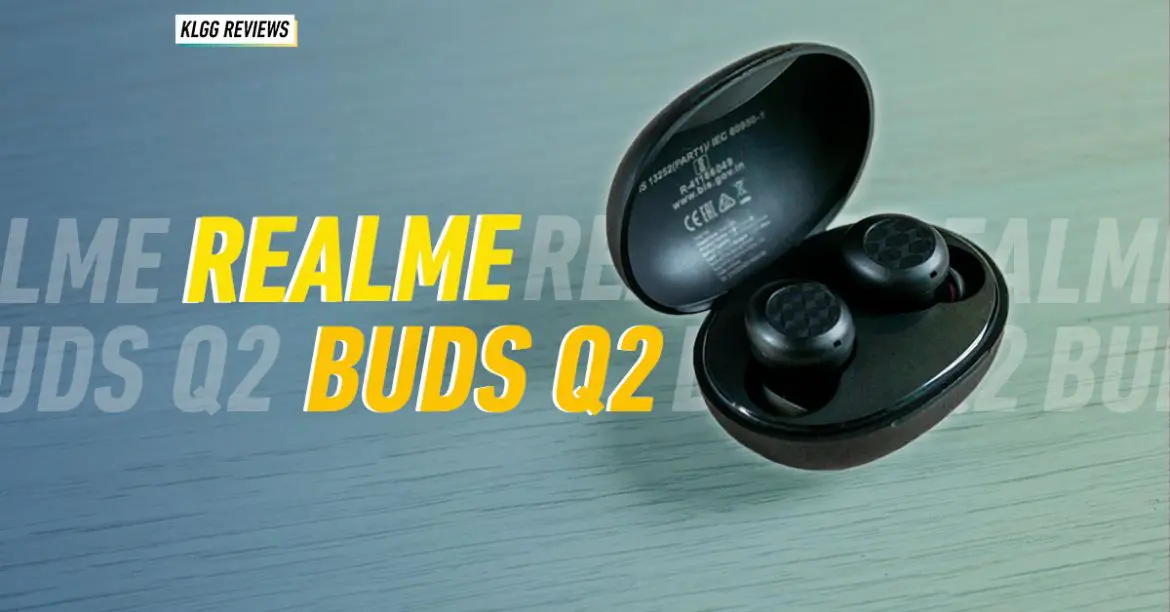 realme Buds Q2, Buds Q2