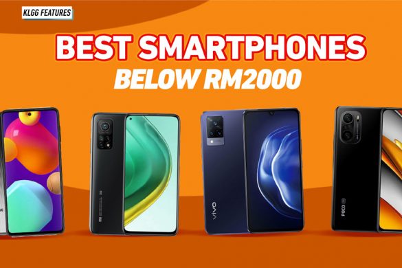best smartphones under Rm2000 2021