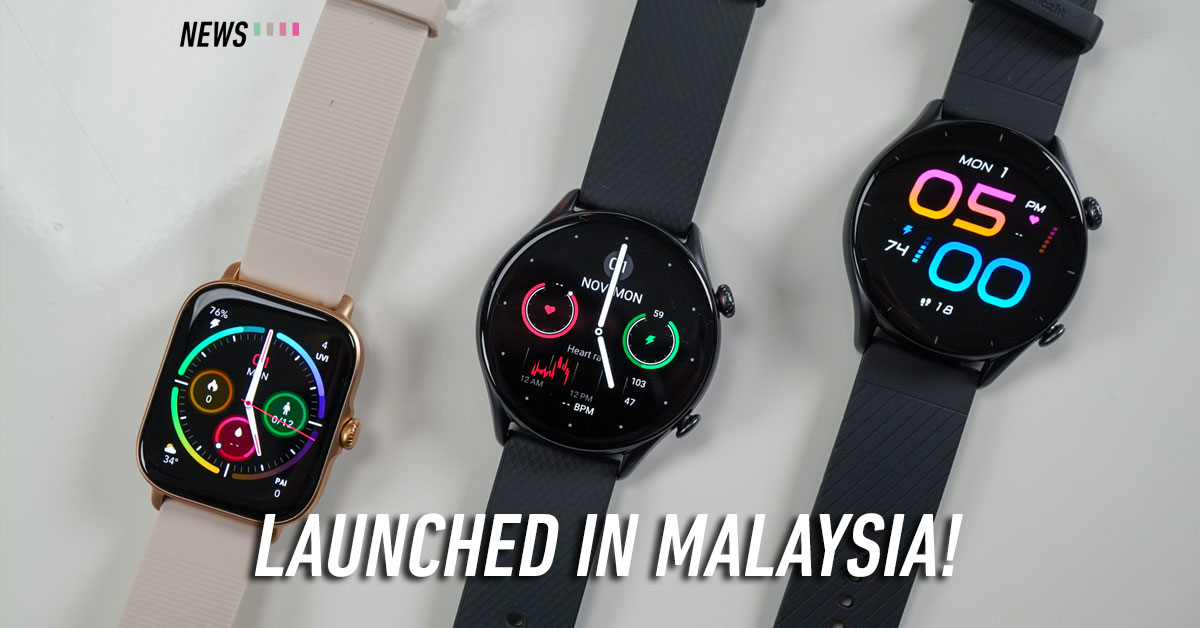 Amazfit GTS 3, GTR 3, GTR 3 Pro launches in Malaysia! - KLGadgetGuy