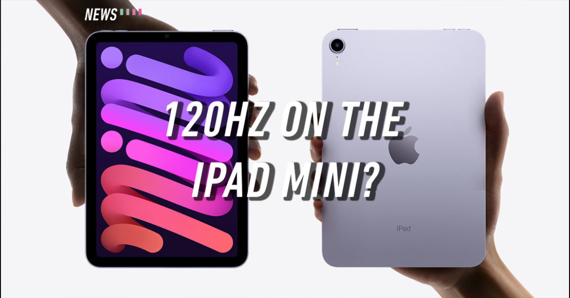120Hz iPad mini